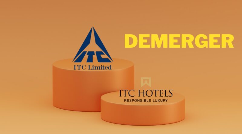 ITC Hotels Demerger