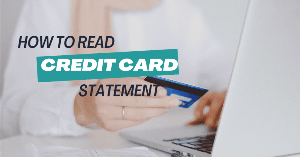 How to read a credit card Statement? 1 How to read a credit card Statement?