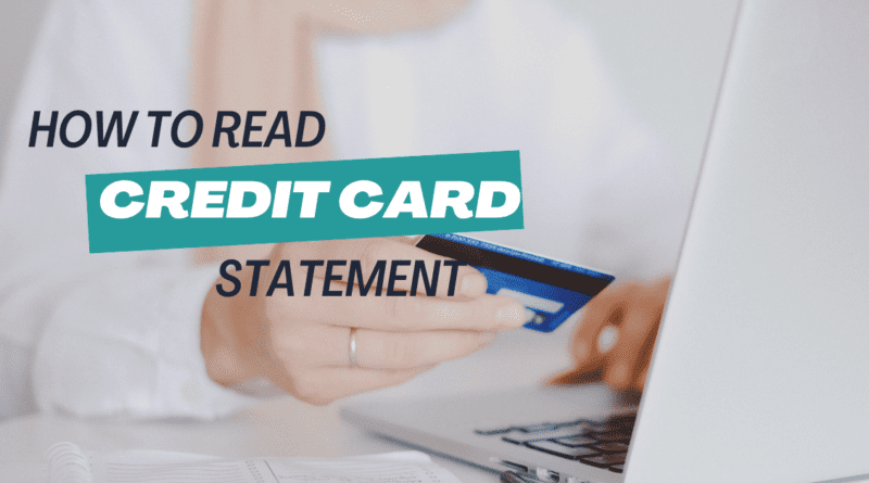 How to read a credit card Statement?