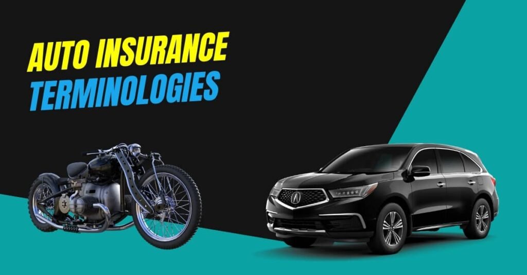 A-Z of Auto Insurance Terminologies 1 Auto insurance Terminologies