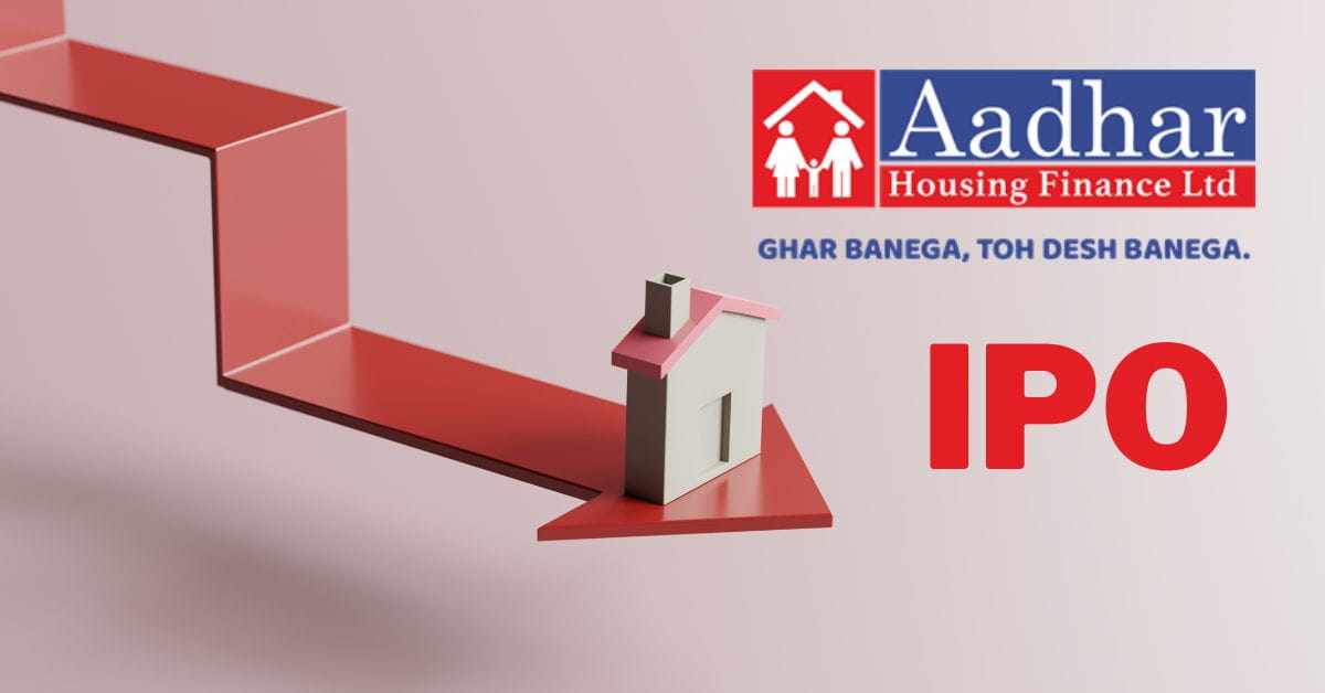 Aadhar Housing Finance IPO Details